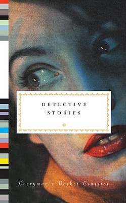 Image for Detective Stories (Everyman's Library Pocket Classics Series)
