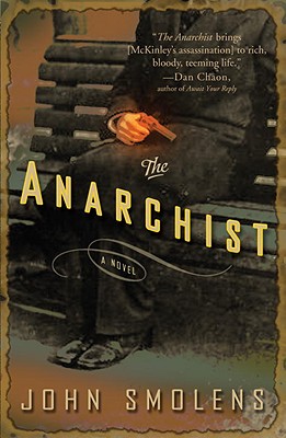 The Anarchist: A Novel