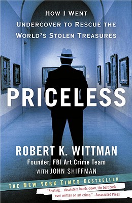 Priceless: How I Went Undercover to Rescue the World's stolen Treasures