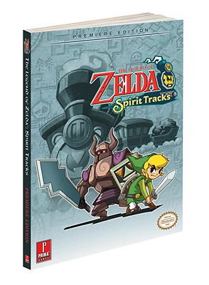 Legend of Zelda: Spirit Tracks: Prima Official Game Guide