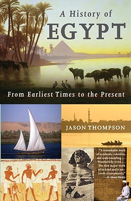 HISTORY OF EGYPT - FROM EARLIEST TIMES TO THE PRESENT
