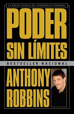 Image for Poder sin lÃmites: La nueva ciencia del desarrollo personal (Vintage Espanol) (Spanish Edition)