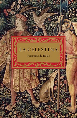 La celestina (Spanish Edition)