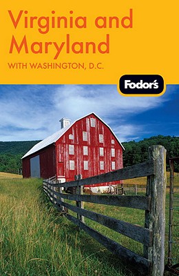 Fodor's Virginia & Maryland: With Washington, D.c. (Travel Guide)