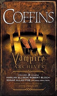 COFFINS: The Vampire Archives, Volume 3 (Vintage Crime/Black Lizard)