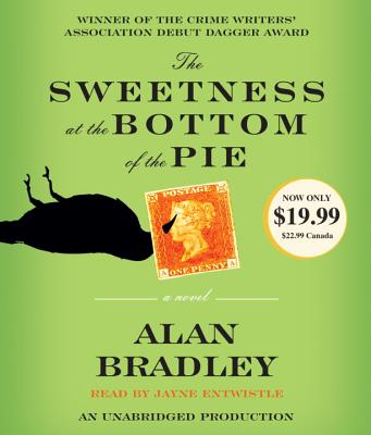 Image for The Sweetness at the Bottom of the Pie: A Flavia de Luce Mystery