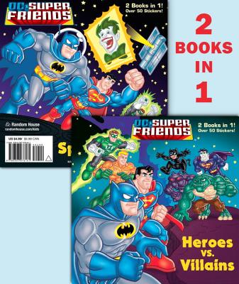 Image for Heroes vs. Villains/Space Chase! (DC Super Friends) (Pictureback(R)) Heroes vs. Villains/Space Chase! (DC Super Friends) (Pictureback(R))