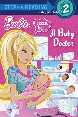 Barbie: I Can Be.A Baby Doctor