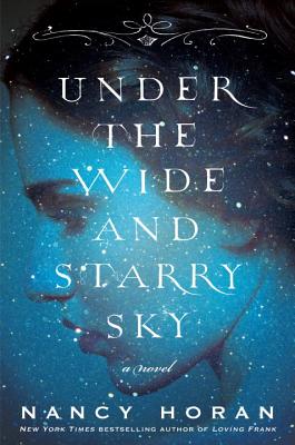 Under the Wide and Starry Sky: A Novel (Random House Large Print)
