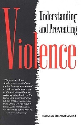 Image for Understanding and Preventing Violence: Volume 1 (v. 1)
