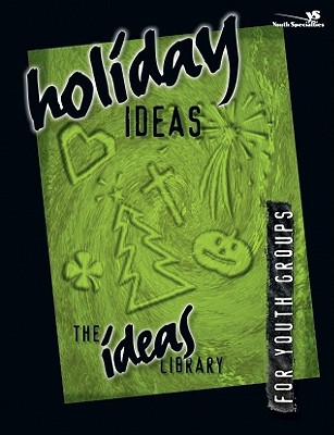 Holiday Ideas for Youth Groups