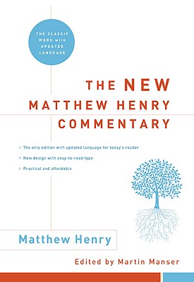 Image for The New Matthew Henry Commentary: The Classic Work with Updated Language