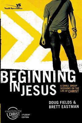 Beginning In Jesus