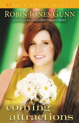 Coming Attractions (Katie Weldon Series)