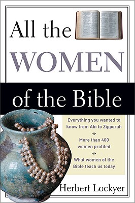 All the Women of the Bible (Revised)
