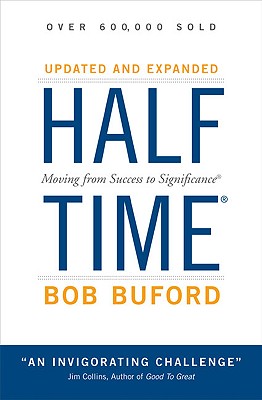 Image for Halftime: Moving from Success to Significance