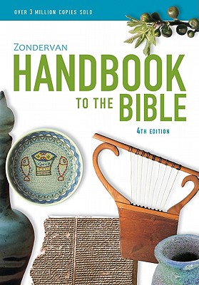 Zondervan Handbook to the Bible
