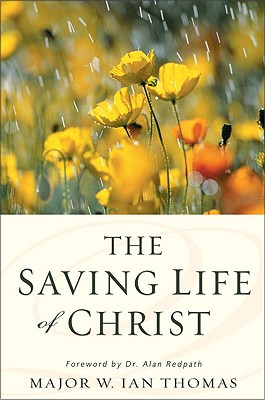 Image for The Saving Life of Christ The Saving Life of Christ