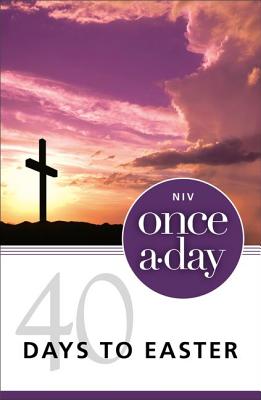 Image for Once-A-Day 40 Days to Easter Devotional