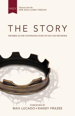 NKJV, The Story, Hardcover: The Bible as One Continuing Story of God and His People