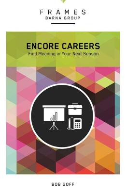 Multi-Careering, Paperback (Frames Series): Do Work That Matters at Every Stage of Your Journey