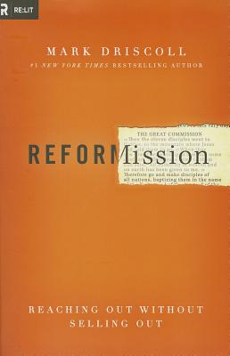 Reformission: Reaching Out without Selling Out