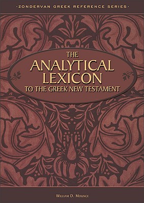 Image for The Analytical Lexicon to the Greek New Testament