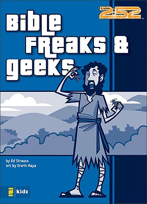 Bible Freaks and Geeks (2:52)