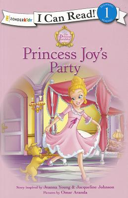 Princess Joy's Party: Level 1 (I Can Read! / Princess Parables)