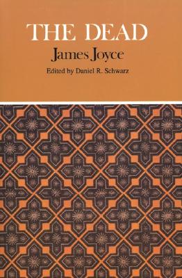 The Dead (Case Studies in Contemporary Criticism)