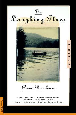 The Laughing Place: A Novel