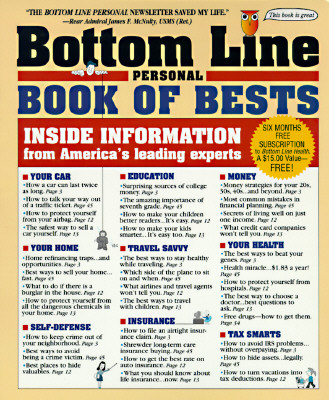 The Bottom Line Personal Book of Bests: Inside Information from America's Leading Experts