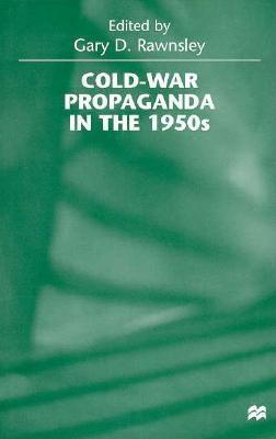Cold-War Propaganda in the 1950s
