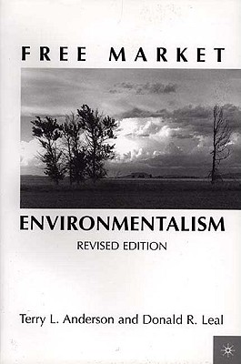 Image for Free Market Environmentalism Revised Edition