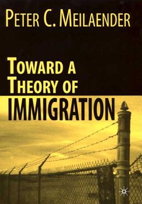 Image for Toward a Theory of Immigration
