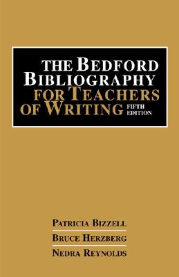 Bedford Bibliography for Teaching Writers 5e