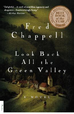 Look Back All the Green Valley: A Novel (The Kirkman Family Cycle, 4)