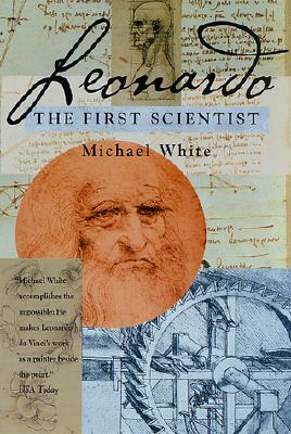 Leonardo: The First Scientist