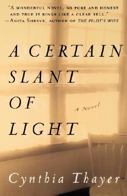 Image for A Certain Slant of Light: A Novel
