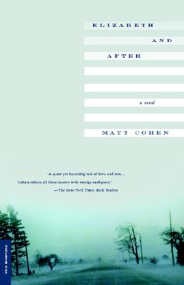 Elizabeth and After: A Novel