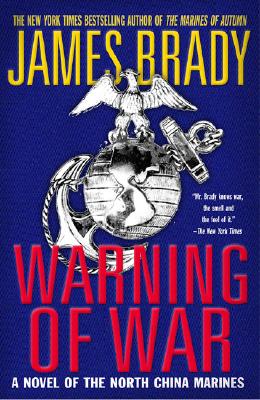 Image for Warning of War: A Novel of the North China Marines
