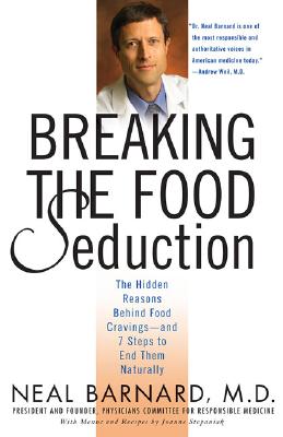 Image for Breaking The Food Seduction