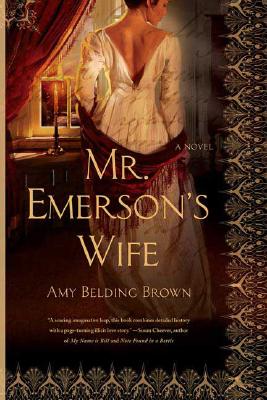Mr. Emerson's Wife: A Novel