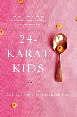 24-Karat Kids: A Novel