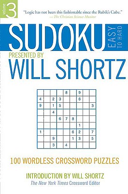 Image for Sudoku Easy to Hard Presented by Will Shortz, Volume 3