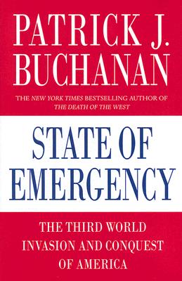 Image for State of Emergency: The Third World Invasion and Conquest of America