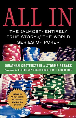 Image for All In: The (Almost) Entirely True Story of the World Series of Poker All In: The (Almost) Entirely True Story of the World Series of Poker