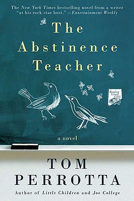 The Abstinence Teacher (Reading Group Gold)