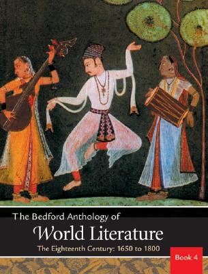 Image for Bedford Anthology of World Literature Vol. 4: The Eighteenth Century