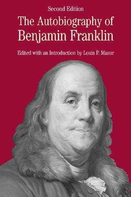 Image for The Autobiography of Benjamin Franklin  with Related Documents